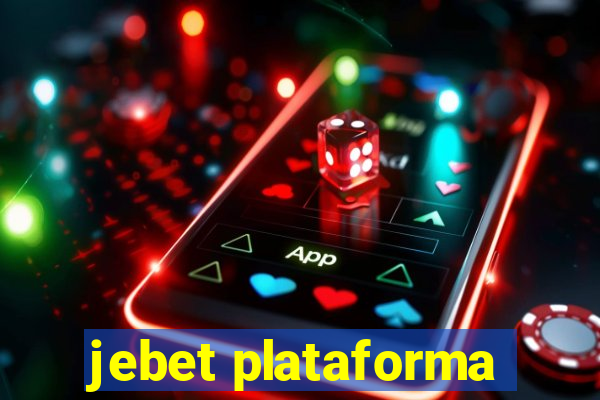 jebet plataforma